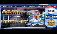 #KCN #China. #Blockchain-based smart city