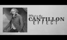 What is the Cantillon Effect?