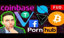 Is Bitcoin Back? Facebook to buy Coinbase? VeChain Ontology Mainnets Tron TRX Tether & Crypto News!