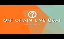 Off Chain Live Q&A!