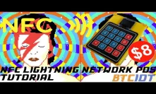 BTCIOT Tutorial - A Lightning Network powered NFC PoS device
