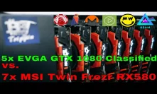 5x eVGA GTX 1080 Classified vs 7x MSI Twin Frozr RX 580 on RVN GRIN BEAM BITTUBE ETH and more