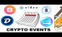 Upcoming Cryptocurrency Events (7th - 13th of May) - Looking for Good Investments and Pumps