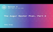 The Augur Master Plan, Part 2 by Joey Krug