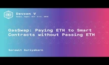 GasSwap: Paying ETH to Smart Contracts without Passing ETH by Sorawit Suriyakarn