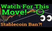 Watch For This Bitcoin Move!! Stablecoin Ban?! (Cryptocurrency News Bybit Trading Price Analysis)
