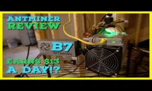 This Miner is projected to ROI in 6 Months Mining in Your BASEMENT?! Bitmain Antminer B7 Review