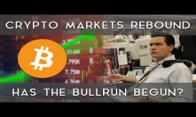 Crypto markets rebound | Has the bullrun begun?