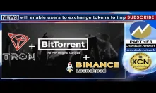 KCN BitTorrent Unveils Token to Enhance World’s Largest Decentralized P2P Protocol