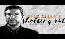 Nick Szabo's Shelling Out Readthrough Part 3