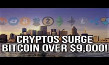 Cryptocurrency Market Surging, Bitcoin Over $9,000!