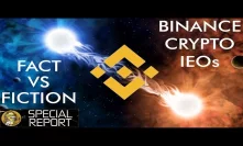Binance Crypto IEO Market Industry Problem or Magic Money Machine?