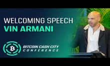 Welcoming Speech by Vin Armani - Bitcoin Cash City 2019