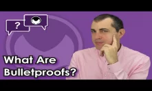 Bitcoin Q&A: What are Bulletproofs?