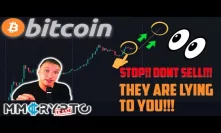 Are YOU Planning to SELL Bitcoin!!? STOP!! THEY are LYING to YOU!! WATCH THIS!!!