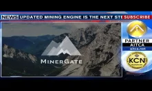 KCN: MinerGate xFast – mining engine updated