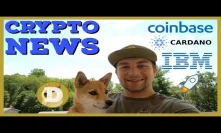 Coinbase Adding 5 New Coins + Securities | IBM FDIC Insured Crypto | Mastercard Wins Crypto Patent