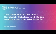 The Invisible Obelisk: Marshall McLuhan and Media Studies on the Blockchain by David Morris