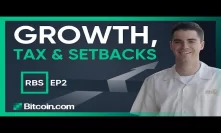 Roger Ver's Business Story - EP02 - Growth, Tax & Setbacks