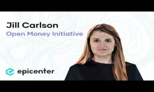 Jill Carlson: Open Money Initiative – Free Access to Finance as a Human Right (#288)