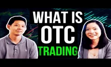 OTC Trading Explained | How Can You Benefit from OTC Trading?