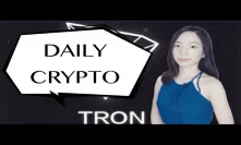 Tron Super Representative| OKEX Malta |Vietnam Crypto Ban