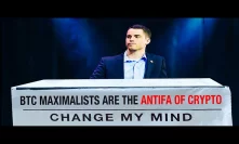 Roger Ver: BTC Maximalists are the Antifa of Crypto - Change My Mind