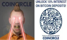 CoinCircle announces 10% interest boost on Bitcoin