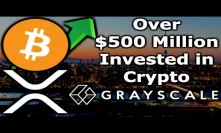 OVER $500M INVESTED INTO CRYPTO GRAYSCALE Q3 & Q4 2019 - Ripple XRP Q4 Report - Square Wins Patent