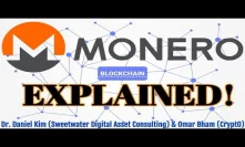 Monero EXPLAINED! - Dr. Daniel Kim (Founder Of Sweetwater Digital Consulting - Anarchapulco 2019)