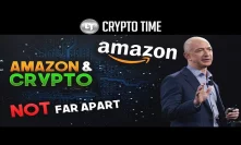 Amazon and Cryptocurrency are NOT too far apart... (Cryptocurrency Motivation)