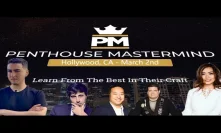 Penthouse Mastermind - Hollywood, CA March 02, 2019