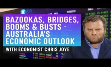 Bazookas, Bridges, Booms & Busts - Australia's 2020 Economic Outlook - Chris Joye