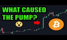 I Know What Caused The Bitcoin Pump… And This Is Just The Beginning.