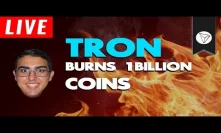 Tron (TRX) Upcoming Coin Burn!