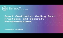 Smart Contracts: Coding Best Practices and Security Recommendations