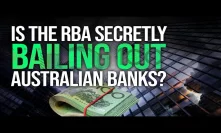 Is The RBA Secretly Bailing Out Australian Banks?