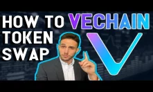 How to VeChain Thor Token Swap? VEN to VET Mainnet token swap explained!