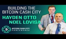 Building the Bitcoin Cash City - Noel Lovisa & Hayden Otto