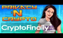 CryptoFinally - On MTV, Twitter/Reddit, Crypto Adoption, and PRIVACY