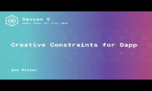Creative Constraints for Dapp Development