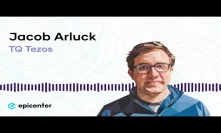 Jacob Arluck: TQ Tezos – Meet the Independent Driving Force Behind the Growth of Tezos (#330)