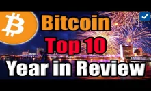 BITCOIN: Top 10 BIGGEST Events of 2018 [Crypto Year in Review]