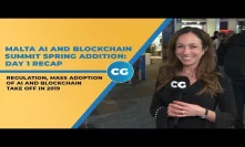 Malta AI and Blockchain Summit 2019 - Day 1 recap
