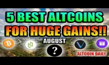 5 BEST Altcoins for HUGE GAINS!!! RIGHT NOW!!!! [Bitcoin/Top Cryptocurrency Strategy]