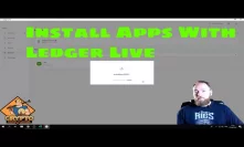 How To Install Apps on Ledger Nano s | Ledger Live Tutorial