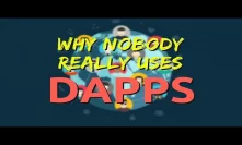 3 reasons why nobody uses Dapps