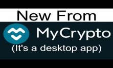 MyCrypto Releases Ethereum Desktop App To Compliement Ledger Live