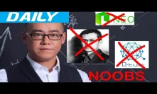 Daily: Chinese Billionaire calls NEO, QTUM, Binance Scams | BlockStream 
