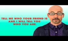 #KCN: Tell me who your friend is and I will tell you who you are
